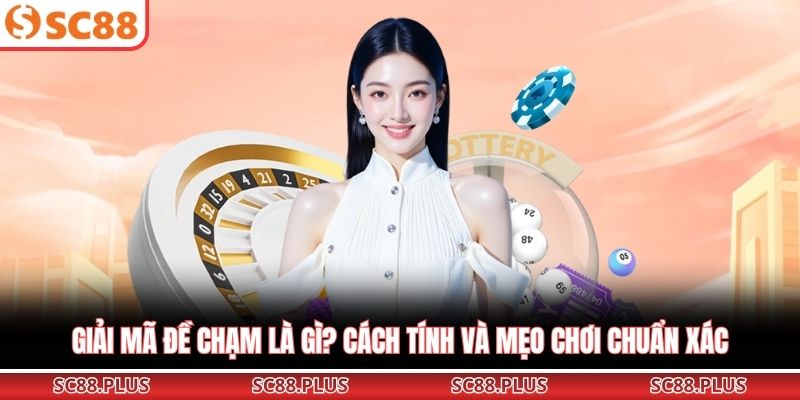 Đề chạm là gì